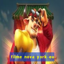 filme nova york eu te amo completo dublado